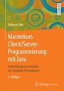 Cover: Masterkurs Client/Server-Programmierung mit Java - Springer Vieweg