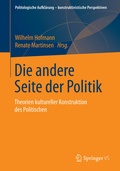 Cover: Die andere Seite der Politik - Springer VS