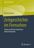 Cover: Zeitgeschichte im Fernsehen - Springer VS
