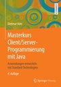 Cover: Masterkurs Client/Server-Programmierung mit Java - Springer Vieweg