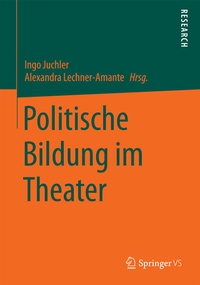 Abbildung von: Politische Bildung im Theater - Springer VS