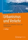 Bild: Urbanismus und Verkehr - Springer Vieweg