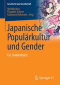 Cover: Japanische Popul&auml;rkultur und Gender - Springer VS