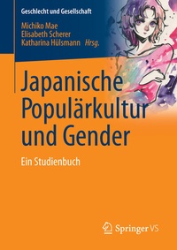 Abbildung von: Japanische Populärkultur und Gender - Springer VS