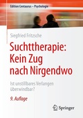 Cover: Suchttherapie: Kein Zug nach Nirgendwo - Springer