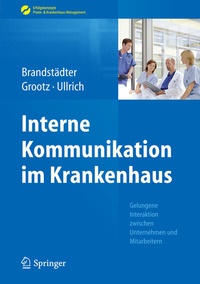 Abbildung von: Interne Kommunikation im Krankenhaus - Springer