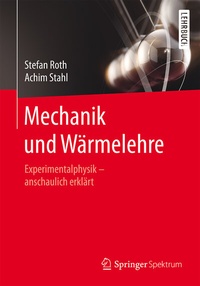 Abbildung von: Mechanik und Wärmelehre - Springer Spektrum
