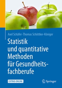 Abbildung von: Statistik und quantitative Methoden für Gesundheitsfachberufe - Springer