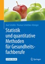 Cover: Statistik und quantitative Methoden für Gesundheitsfachberufe - Springer