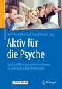 Cover: Aktiv für die Psyche - Springer