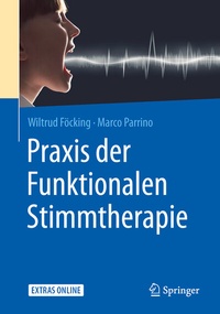 Abbildung von: Praxis der Funktionalen Stimmtherapie - Springer