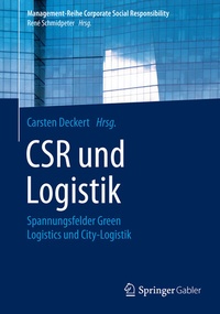 Abbildung von: CSR und Logistik - Springer Gabler