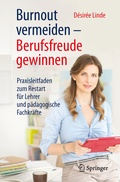 Cover: Burnout vermeiden - Berufsfreude gewinnen - Springer