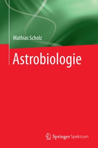 Abbildung von: Astrobiologie - Springer Spektrum