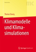 Cover: Klimamodelle und Klimasimulationen - Springer Spektrum