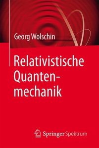 Abbildung von: Relativistische Quantenmechanik - Springer Spektrum