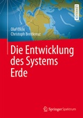 Cover: Die Entwicklung des Systems Erde - Springer Spektrum