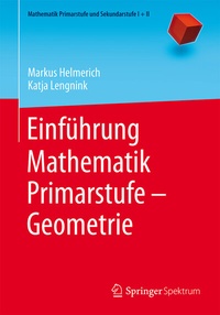 Abbildung von: Einführung Mathematik Primarstufe - Geometrie - Springer Spektrum