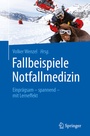 Cover: Fallbeispiele Notfallmedizin - Springer