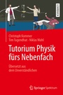 Bild: Tutorium Physik fürs Nebenfach - Springer Spektrum