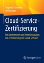 Cover: Cloud-Service-Zertifizierung - Springer Gabler