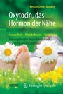Cover: Oxytocin, das Hormon der Nähe - Springer Spektrum