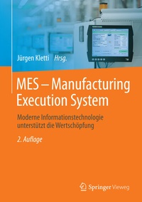 Abbildung von: MES - Manufacturing Execution System - Springer Vieweg