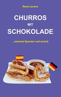 Abbildung von: Churros mit Schokolade - BoD - Books on Demand