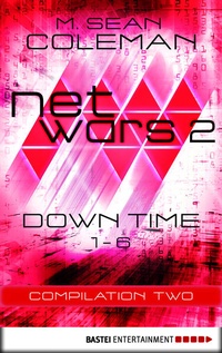 Enlarge image Cover: netwars 2 - Down Time - Compilation Two - Bastei Lübbe