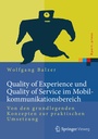 Bild: Quality of Experience und Quality of Service im Mobilkommunikationsbereich - Springer Vieweg