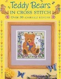 Enlarge image Cover: Teddy Bears in Cross Stitch - David & Charles