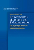 Cover: Fundamentaltheologie des Sakramentalen - Pustet, F