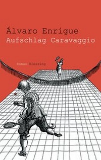 Abbildung von: Aufschlag Caravaggio - Blessing