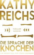 Cover: Die Sprache der Knochen - Blessing