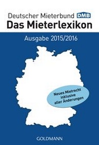Abbildung von: Das Mieterlexikon - Ausgabe 2015/2016 - Goldmann