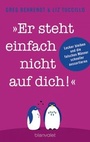 Cover: "Er steht einfach nicht auf dich!" - Blanvalet
