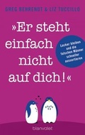 Cover: "Er steht einfach nicht auf dich!" - Blanvalet