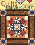 Cover: Quilts Beneath Your Feet - David & Charles