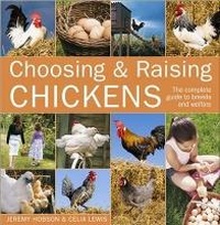 Abbildung von: Choosing and Raising Chickens - David & Charles