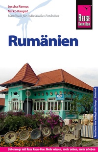 Abbildung von: Reise Know-How Reiseführer Rumänien - Reise Know-How Verlag Peter Rump GmbH