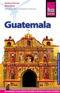 Cover: Reise Know-How Guatemala - Reise Know-How Verlag Peter Rump GmbH