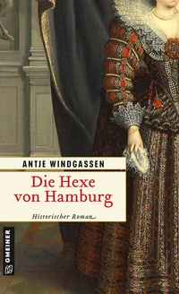 Abbildung von: Die Hexe von Hamburg - Gmeiner-Verlag