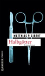 Cover: Halbgötter - Gmeiner-Verlag