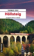 Cover: H&ouml;llsteig - Gmeiner-Verlag