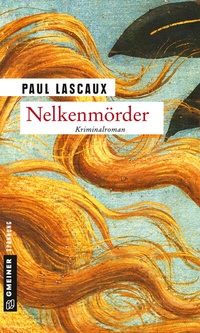 Abbildung von: Nelkenmörder - Gmeiner-Verlag