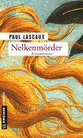 Cover: Nelkenm&ouml;rder - Gmeiner-Verlag