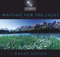 Enlarge image Cover: Photography Essentials: Waiting for the Light - David & Charles