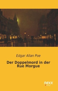 Enlarge image Cover: Der Doppelmord in der Rue Morgue - NEXX Verlag