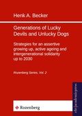Cover: Generations of Lucky Devils and Unlucky Dogs - Europ&auml;ischer Hochschulverlag