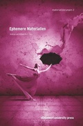 Cover: Ephemere Materialien - D&uuml;sseldorf University Press DUP